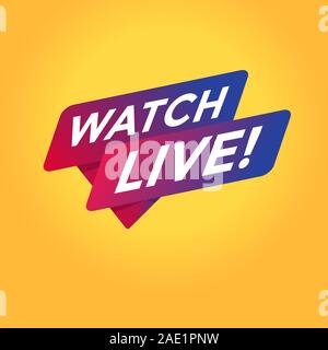 Watch live tag sign. Stock Vector