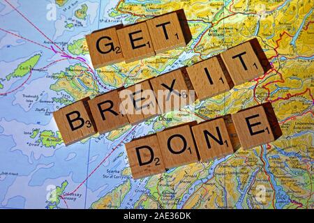 Get Brexit Done spelt in Scrabble letters on a Scottish map - General Election, elections, party political,leaders,parties,claims,doubts Stock Photo