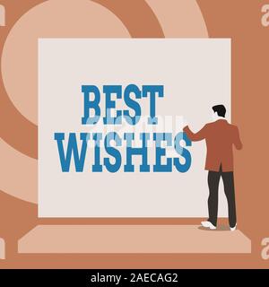 Handwriting text writing Best Wishes. Conceptual photo an expression of hope for someone s is future happiness or welfare Back view young man dressed