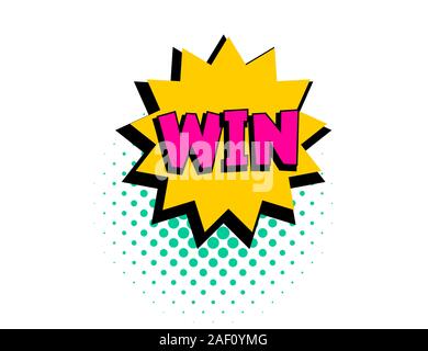 Win speech bubble pop art comic text Stock Vector