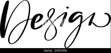 Concept of word Design. Vector illustration hand drawn vector logo text and label for any use, on a white background. Just place your own brand name Stock Vector