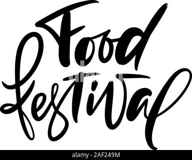 Food Festival vector calligraphic hand drawn text. Street food logo or label Stock Vector