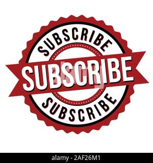 Subscribe label or sticker on white background, vector illustration Stock Vector