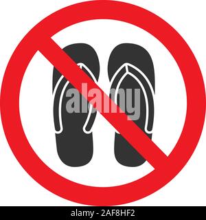 Sign no sandals, thongs or open footwear. No slipper red prohibition ...