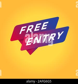 Free entry sign or label for business promotion, vector illustration ...