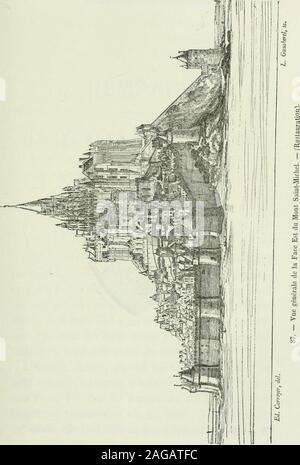 . Description de l'abbaye du Mont Saint-Michel et de ses abords : précédée d'une notice historique. Stock Photo