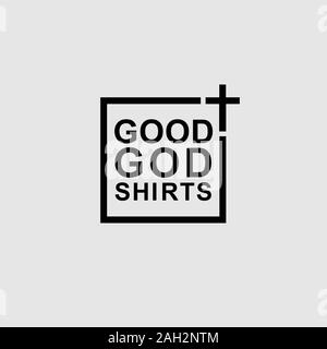 Good God T Shirt Design Template, Square Design Concept, Catholic cross Icon, Black Stock Vector