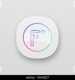 Fahrenheit degrees temperature app icon. Fahrenheit scale. UI/UX user interface. Web or mobile application. Vector isolated illustration Stock Vector