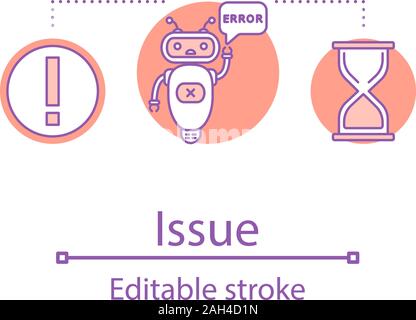Issues concept icon. System error idea thin line illustration. Chatbot. Warning message. Vector isolated outline drawing. Editable stroke Stock Vector