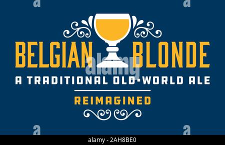 Belgian Blonde Craft Beer Badge or Label vector design featuring traditional Belgian style goblet or chalice. Stock Vector