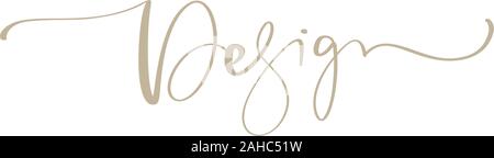 Concept of word Design. Vector illustration hand drawn vector logo text and label for any use, on a white background. Just place your own brand name Stock Vector