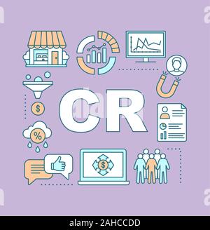 CR word concepts banner. Conversion rate. Website metrics. Customer attraction. Presentation. Promotion. Sales growth. Isolated lettering typography i Stock Vector