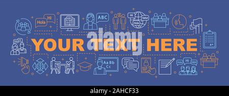 Language learning school word concept banner. Your text here. Foreign language courses, classes, lessons. Learn with tutor and speaking clubs. Isolate Stock Vector
