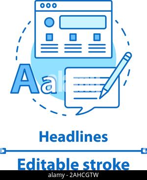 Headlines concept icon. Copywriting idea thin line illustration. Advertising and promotion texts. Marketing tools. Vector isolated outline drawing. Ed Stock Vector