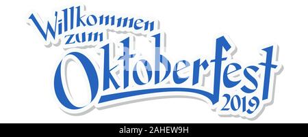 EPS 10 vector file with blue and white header with text Welcome to Oktoberfest 2019 (in german) Stock Vector