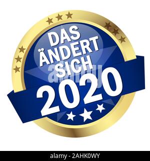 EPS 10 vector with round colored button with banner and text that changes in 2020 (in german) Stock Vector