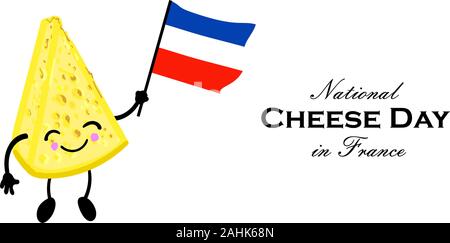 Cheese Day in France. National holiday of cheese. Cute character with arms and legs. French flag. Greeting card or poster.. Stock Vector