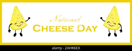 National Cheese Day. Postcard or banner for International Cheese Day. Cute cartoon cheesy character. Cheese with a face and a smile. Dairy.. Stock Vector