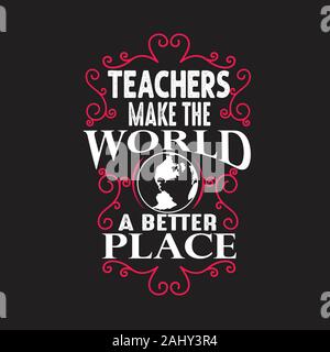 Teachers Quotes and Slogan good for T-Shirt. You re The Best Teacher ...