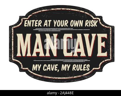 Man Cave vintage rusty metal sign on a white background, vector illustration Stock Vector