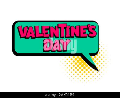 Valentines day speech bubble pop art comic text Stock Vector