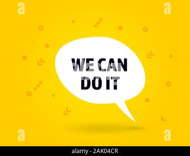 We can do it speech bubble banner pop art memphis style Stock Vector
