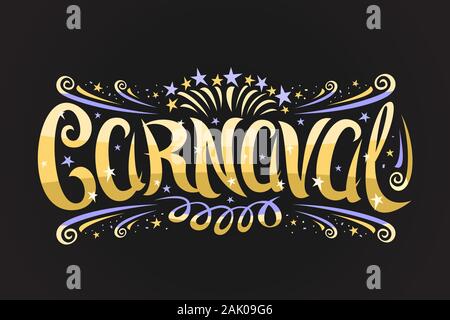 Vector logo for Carnaval, horizontal label with curly calligraphic font, design flourishes, carnaval mask and streamers, decorative signage with brush Stock Vector