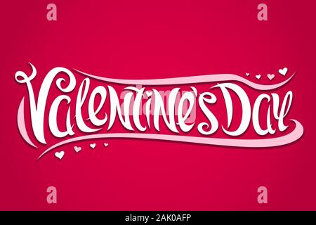 Vector greeting card for Valentine's Day, decorative invitation with curly calligraphic font, design flourishes and cartoon valentines hearts, brush t Stock Vector