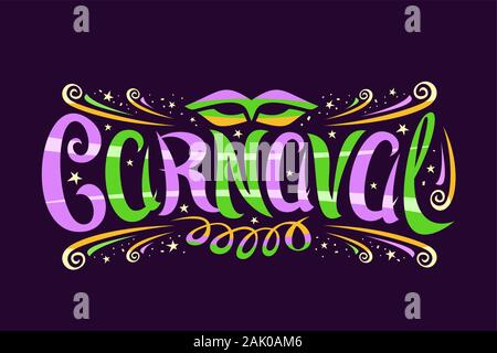 Vector logo for Carnaval, horizontal label with curly calligraphic font, design flourishes, carnaval mask and streamers, decorative signage with brush Stock Vector