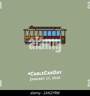San Francisco cable car illustration for #CableCarDay on January 17. San Francisco public transport color vector symbol. Stock Vector