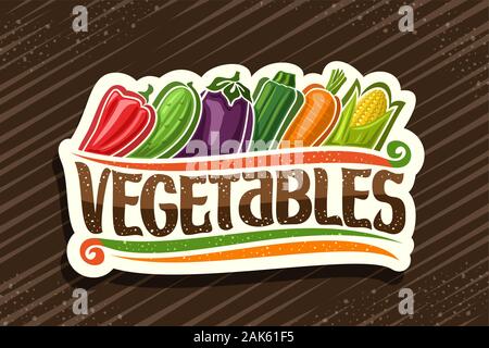 Vector logo for Fresh Vegetables, cut paper tag with illustration of cartoon raw veggies in a row, decorative signage with original type for word vege Stock Vector