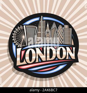 Vector logo for London, black decorative sticker with art draw of cartoon office skyscrapers in capital of United Kingdom, design badge with original Stock Vector