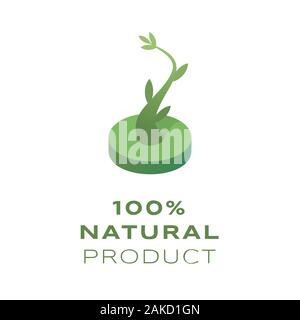 Young green sprout isometric vector illustration. Plant sprig with 100 percent natural product typography. Quality assurance label, botanical logotype design element, organic production concept Stock Vector