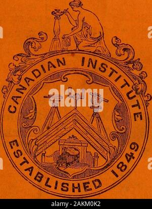 The Canadian journal of science, literature and history . Number I, CONDUCTED BY THE EDITING COMIVIITTEE OF THE CANADIAN INSTITUTE. El^v^BEI?., 1868.. ORONTO: TRINTED FOR THE CANADIAN INSTITUTE, BY W. C. CHEWBTT & CO., KING STREET EAST. Stock Photo