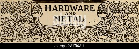 Hardware merchandising (January-June 1902) . WE CARRY A FULL LINE OF METALS. Canada Plate and Galvanized Iron from stock or for import. WE WILL BE PLEASED TO QUOTE YOU. KEMP MANUFACTURING CO., T0R°^ADA.. VOL. XIV. MONTREAL AND TORONTO. MAY 31, 1902. NO. 22. President: JOHN BAYNE MacLEAN, Montreal. The MacLean Publishing Co. Limited Publishers of Trade Newspapers which circu-late in the Provinces of British Columbia,North-West Territories, Manitoba, Ontario,Quebec, Nova Scotia, New Brunswick, P.E.Island and Newfoundland. OFFICES, 232 McGill Street. Telephone 1255. 10 Front Street East. Telephon Stock Photo