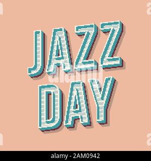 Jazz day vintage 3d vector lettering. Retro bold font, typeface. Pop art stylized text. Old school style letters. 90s, 80s concert promo poster, banne Stock Vector