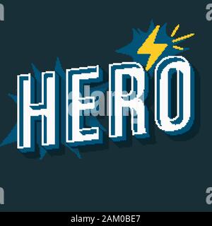 Hero vintage 3d vector lettering. Retro bold font, typeface. Pop art stylized text. Old school style letters. 90s, 80s comics poster, banner, t shirt Stock Vector