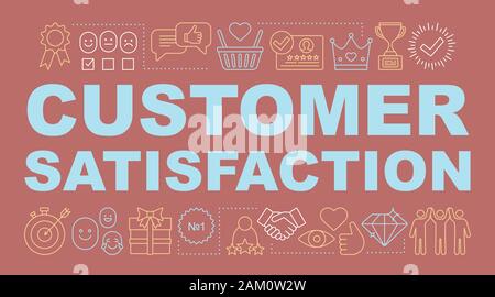 Customer satisfaction word concepts banner. Exceed client expectations. Presentation, website. High rating. Positive feedback. Isolated lettering typo Stock Vector