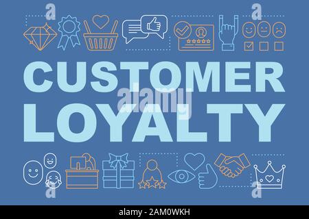 Customer loyalty word concepts banner.  Client satisfaction. Presentation, website. Favorite brand. Customer service, rewards. Isolated lettering typo Stock Vector