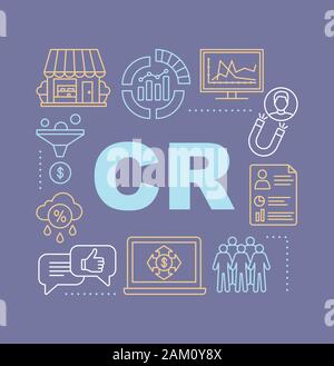 CR word concepts banner. Conversion rate. Website metrics. Customer attraction. Presentation. Isolated lettering typography idea with linear icons. Pr Stock Vector