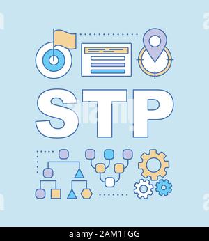 STP blue word concepts banner. Segmentation, targeting, positioning. Presentation, website. Business strategy, digital marketing. Isolated typography Stock Vector