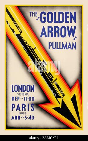 GOLDEN ARROW Vintage poster 1930’s Rail Railway Steam Train Travel THE GOLDEN ARROW, PULLMAN luxury rail travel UK-France lithograph in colours, 1931, printed by The Baynard Press, London, by Charles Shephard  LONDON-PARIS rail travel service Stock Photo