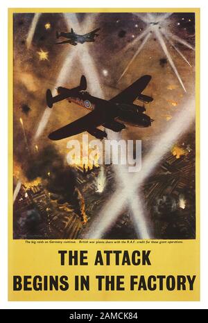 World War II Vintage 1940’s Propaganda Poster UK THE ATTACK BEGINS IN THE FACTORY Lancaster Bombers Nazi Germany Night Night time Bombing Run Searchlights Illustration offset lithograph in colours, 1943, printed by Chromoworks Ltd., London by Artist Roy A. Nockolds Stock Photo