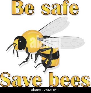 Bee illustration - vector text quotes and bee drawing. Lettering poster or t-shirt textile graphic design. Stock Vector
