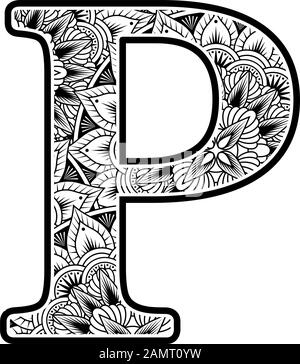 capital letter p with abstract flowers ornaments in black and white. design inspired from mandala art style for coloring. Isolated on white background Stock Vector