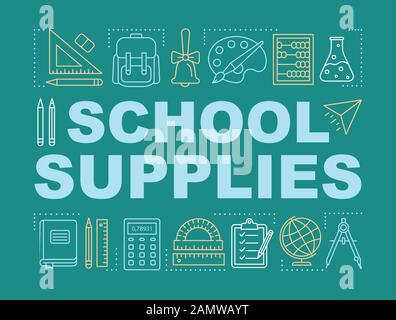 School supplies, tools word concepts banner. Educational accessories, stationery for subjects. Presentation, website. Isolated lettering typography id Stock Vector