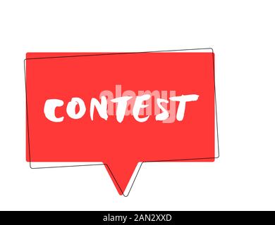 Contest word with speech bubble. Hand drawn text for competition announce isolated on white background. Quiz invitation flyer template with decoration Stock Vector