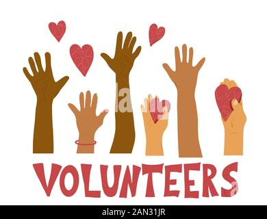 Hands up. Volunteers concept. Different raised arms with text. Vector illustration. Stock Vector