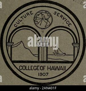 Report of Board of Regents to the Legislature of ... . *•. o, HONOLULU: PUBLISHED BY THE COLLEGE FEBRUARY 1913 College of Hawaii Publications COLLEGE RECORDS NUMBER 9 COLLEGE OF HA WAII REPORT OF Board of Regents TO THE LEGISLA TURE OF 1913reportofboardo1315univ Stock Photo