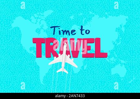 Time to travel begins motivation text and flight airplane on sky above world map ocean. Tourist traveler inspiration quote lettering greeting card design template. Vector journey illustration Stock Vector